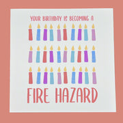 GREETING CARD by Brandy Bell ||  Hand-drawn & printed in the USA - Your birthday is becoming a fire hazard